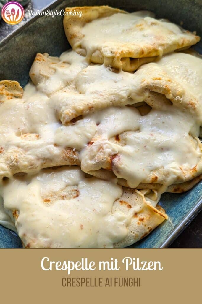 Crespelle mit Pilzen - einfach und absolut köstlich